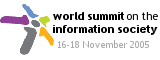 World Summit on the Information Society 16-18 November 2005