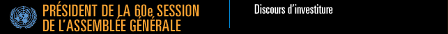 S.E. M. Jan Eliasson, Président de la soixantième session de l'Assemblée générale
