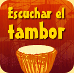 Escuchar el tambor