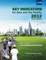 Portada: Key indicators for Asia and the Pacific 2012. Capítulo especial: Green Urbanization in Asia.
