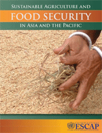 Portada de Sustainable agriculture and food security in Asia and the Pacific