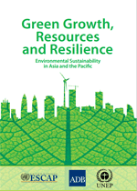 Portada informe Green Growth, Resources and Resilience. Environmental Sustainability in Asia and the Pacific