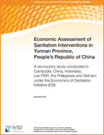 Portada del informe Economic Assessment of Sanitation Interventions in Yunnan Province, People's Republic of China. A six-country study conducted in Cambodia, China, Indonesia, Lao PDR, the Philippines and Vietnam under the Economics of Sanitation Initiative (ESI)