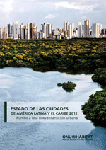 Portada de Estado de las ciudades de América Latina y el Caribe 2012. Rumbo a una nueva transición urbana