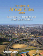 Portada de State of African Cities 2010: Governance, Inequality and Urban Land Markets